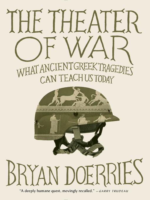 Title details for The Theater of War by Bryan Doerries - Wait list